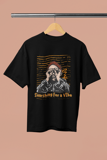 "Searching for a Vibe" Oversized Unisex T-Shirt – Perfect for Music and Party Lovers